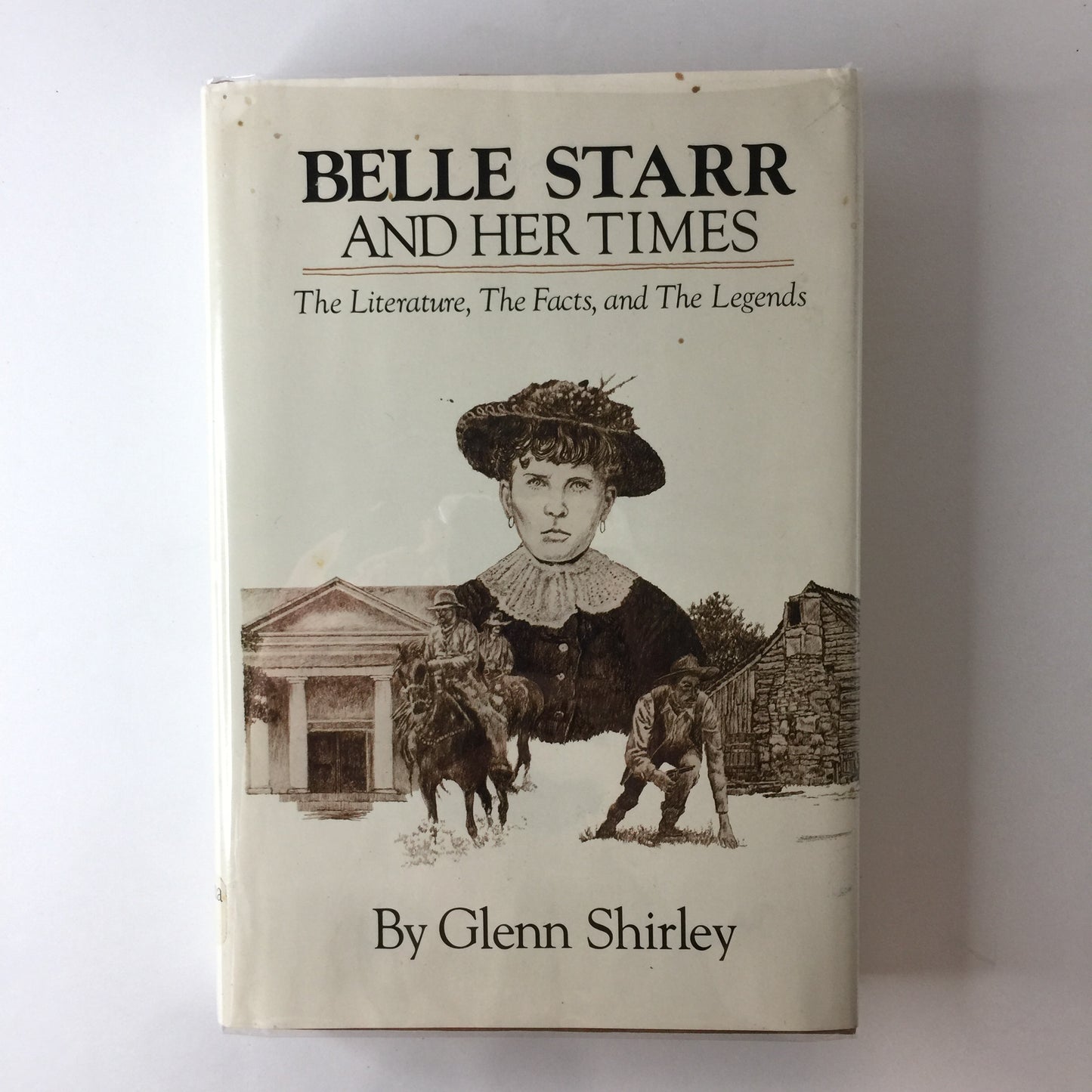 Belle Starr and Her Times - Glenn Shirley - 1982