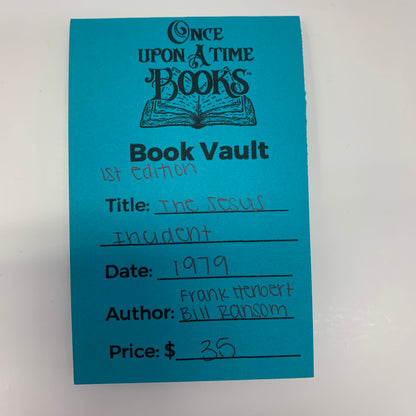 The Jesus Incident - Frank Herbert and Bill Ransom - First Edition - 1979