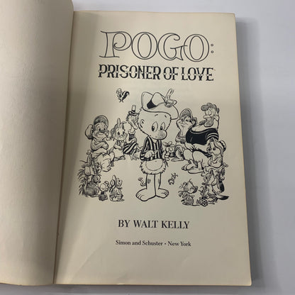 Pogo: Prisoner of Love - Walt Kelly - 1st Print - 1969