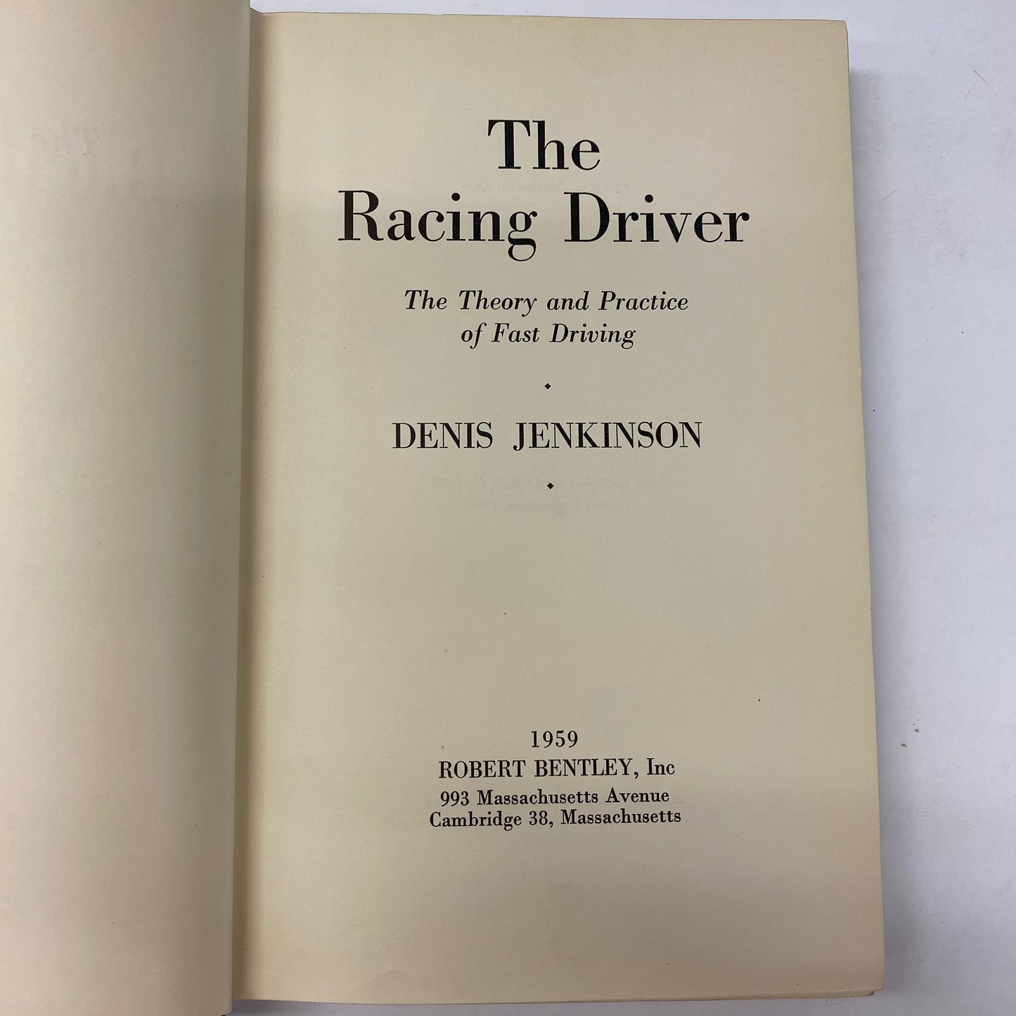 The Racing Driver - Denis Jenkinson - 1st Edition - 2nd Print - 1959