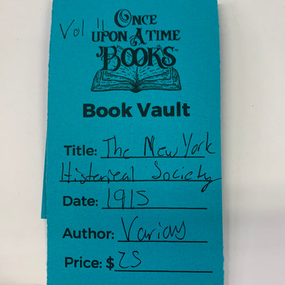 The New York Historical Society - Various - Vol. 2 - 1915