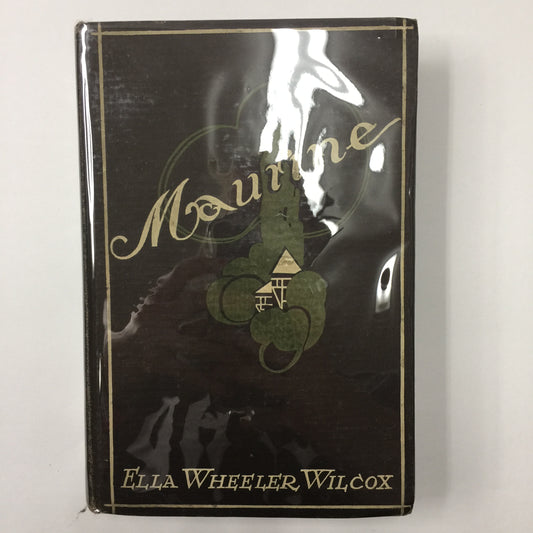 Maurine - Ella Wheeler Wilcox - c. 1888