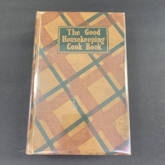 The Good Housekeeping Cook Book - Author Unknown - 1942