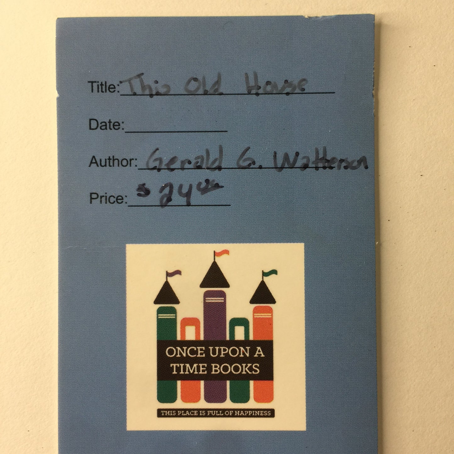 This Old House - Gerald G. Watterson