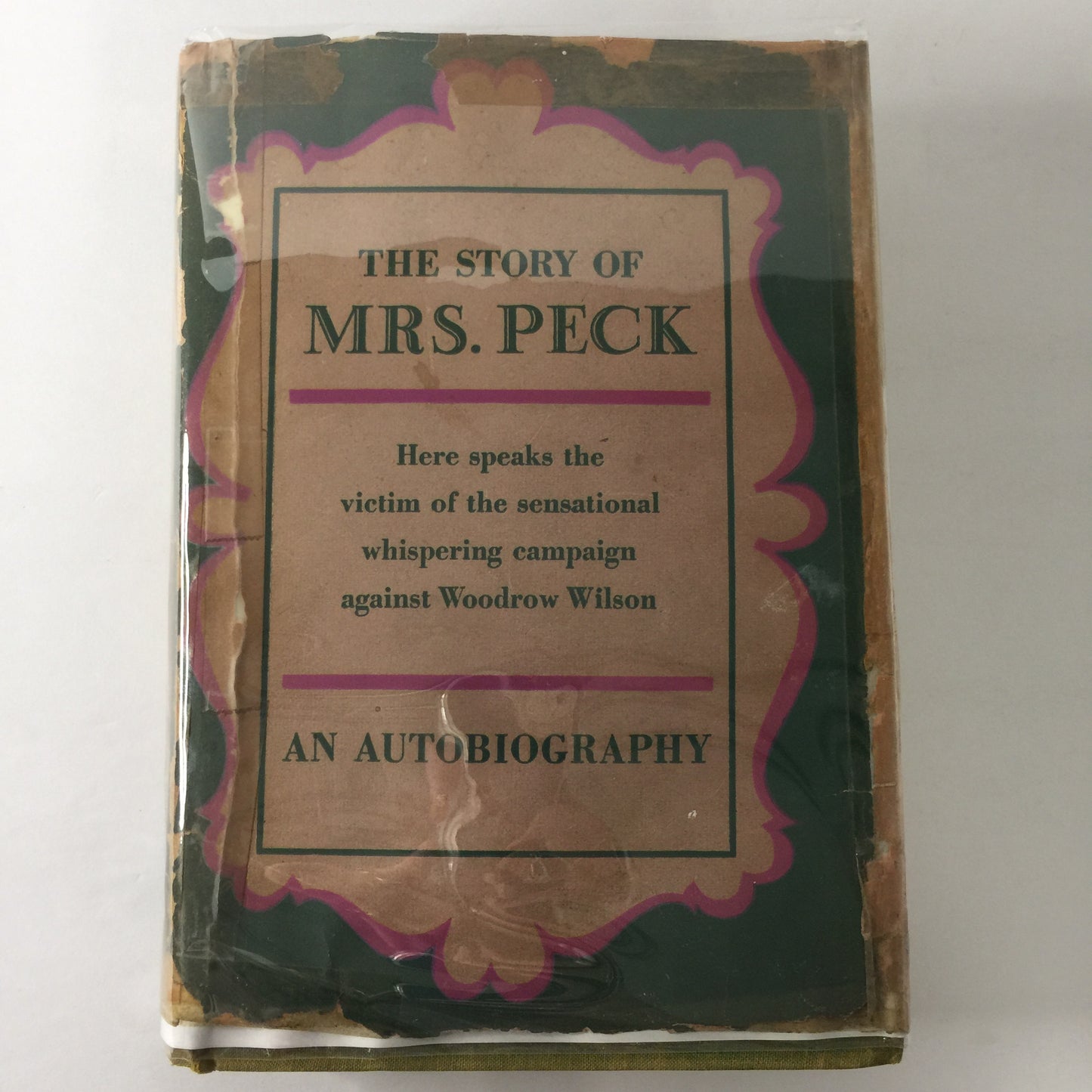 The Story of Mrs. Peck - Autobiography - Inscribed - 1933