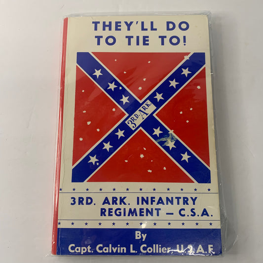 They’ll Do It To Tie Too - Capt. Calvin L. Collier - Date Unknown