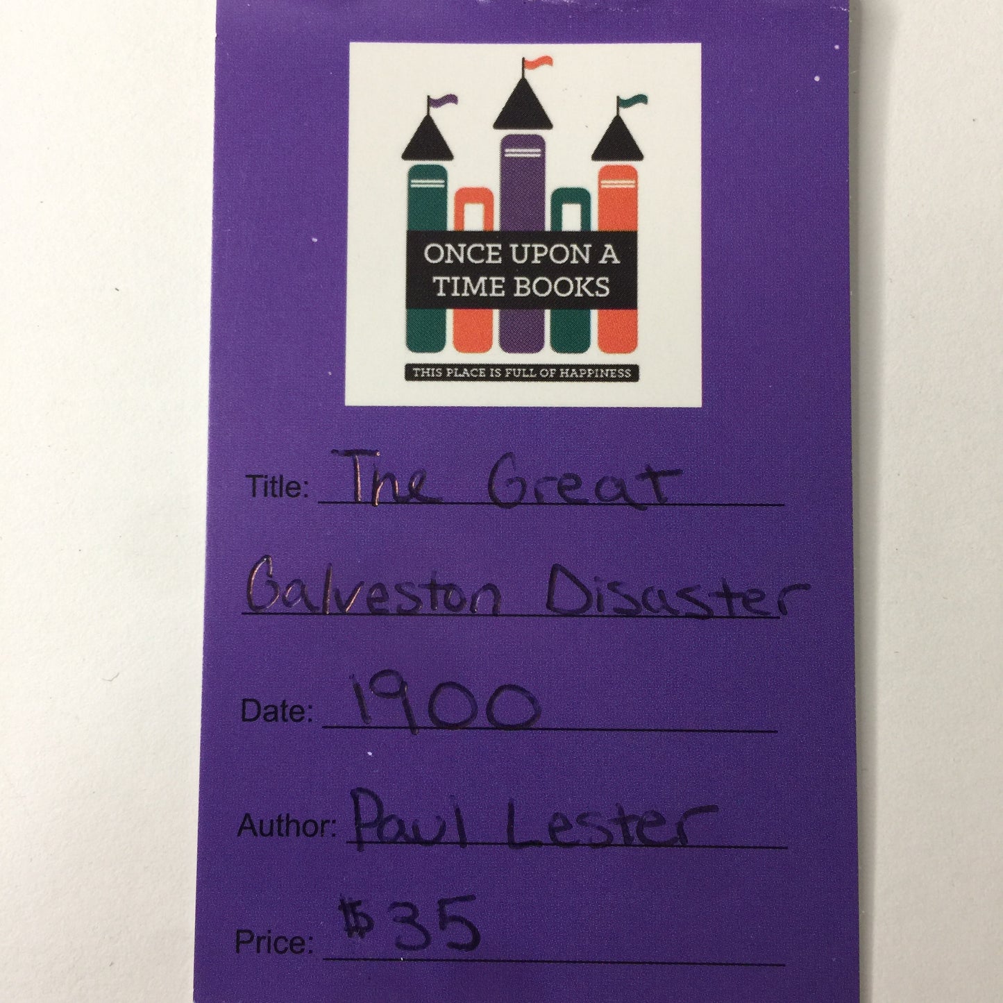 The Great Galveston Disaster - Paul Lester - 1900