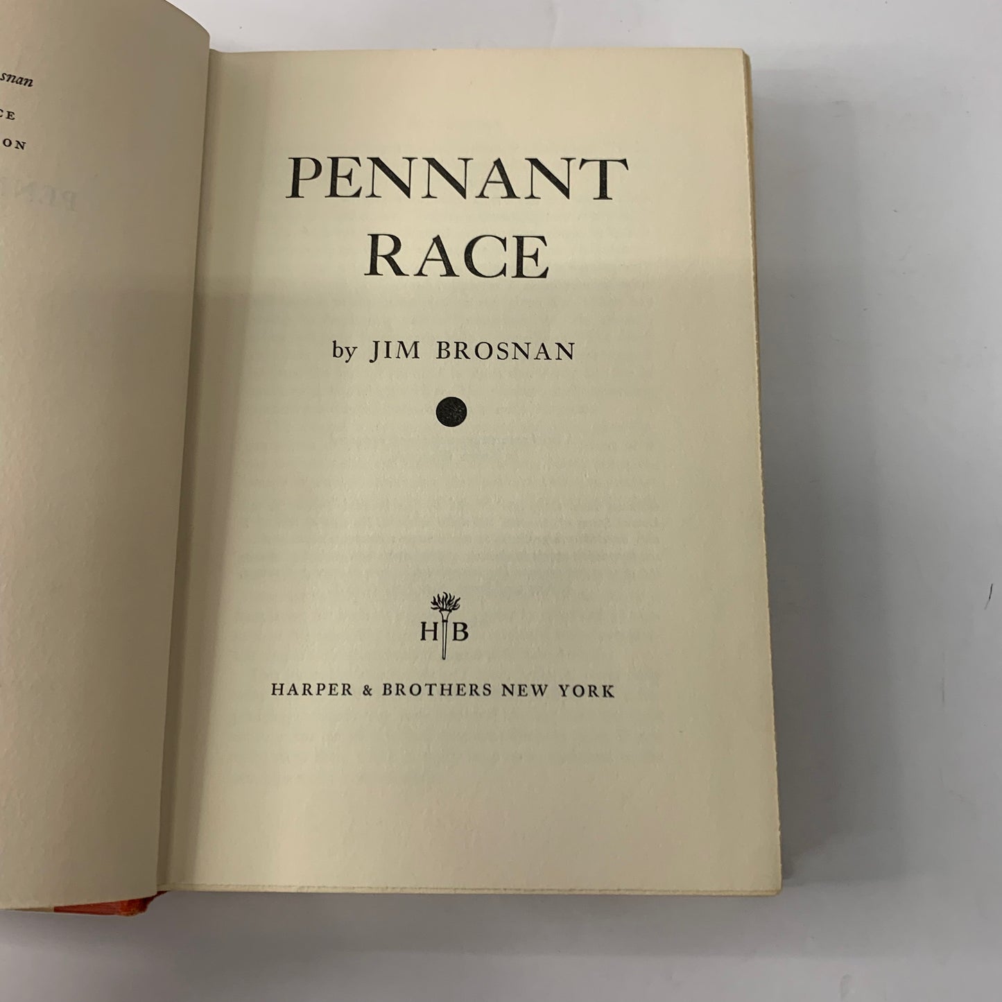 Pennant Race - Jim Brosnan - 1st Edition - 1962