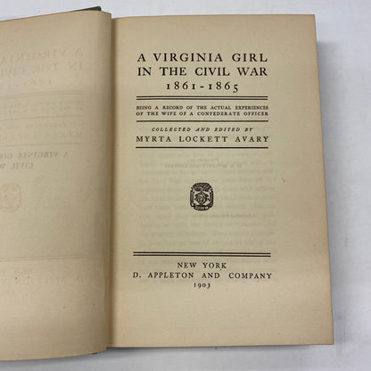 A Virginia Girl in The Civil War - Myrna Lockett Avary - Later Print - 1903