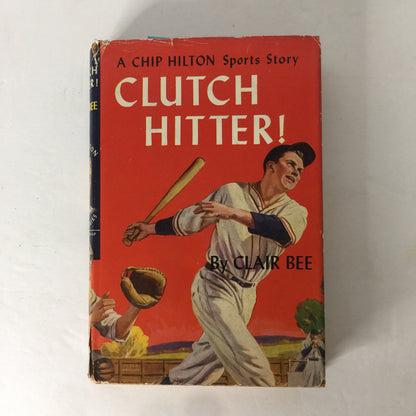 Clutch Hitter - Clair Bee - 1949