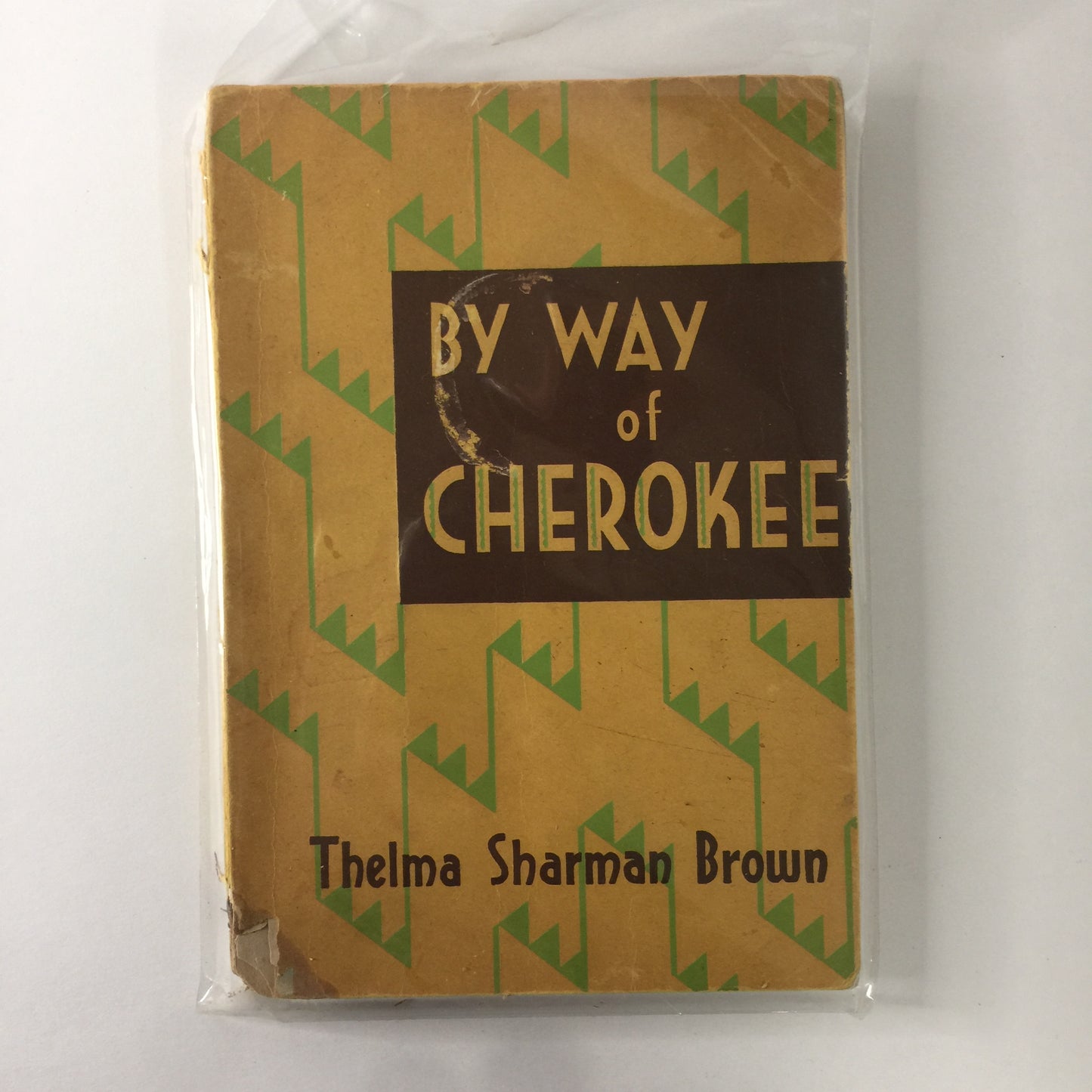 By Way of Cherokee - Thelma S. Brown - 1944