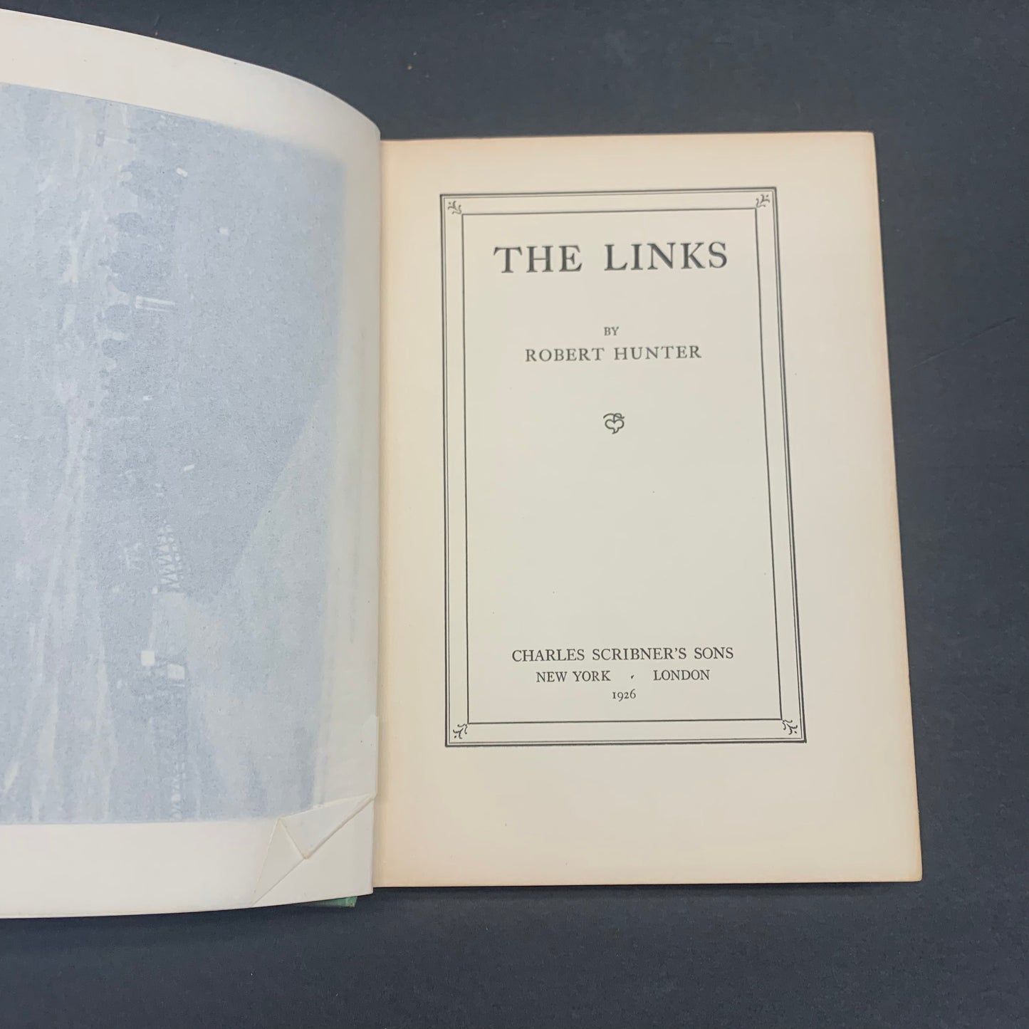 The Links - Robert Hunter - 1st Edition, 2nd State - Bound - 1926