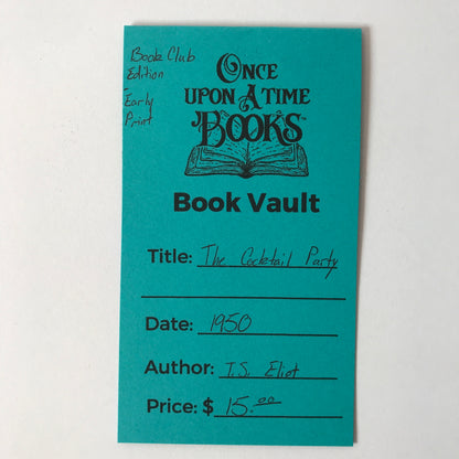 The Cocktail Party - T. S. Eliot - Book Club Edition - Early Print - 1950