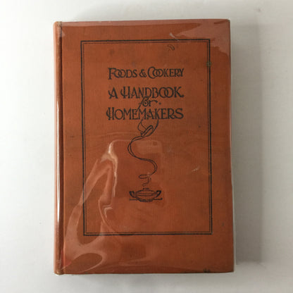 Foods & Cookery: A Handbook for Homemakers - Margaret H. Haggart - 1926