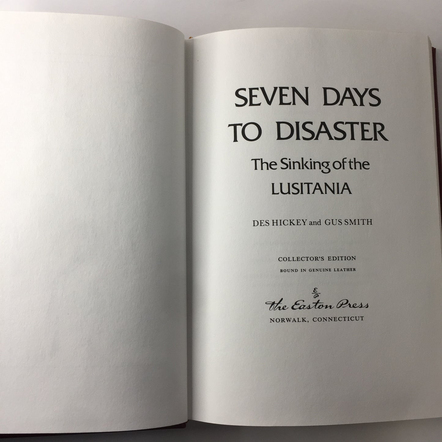 Seven Days to Disaster - Des Hickey and Gus Smith - Easton Press - 1988