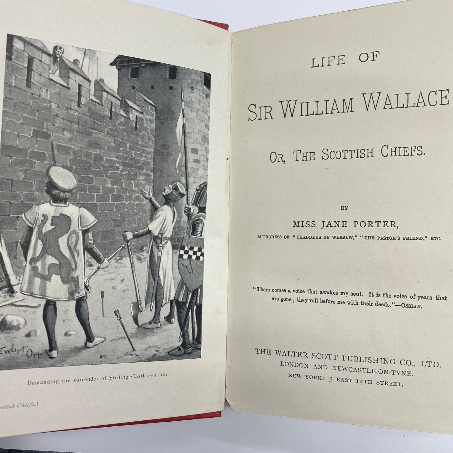 Life of Sir William Wallace or the Scottish Chiefs - Jane Porter - c. 1880’s - 1900