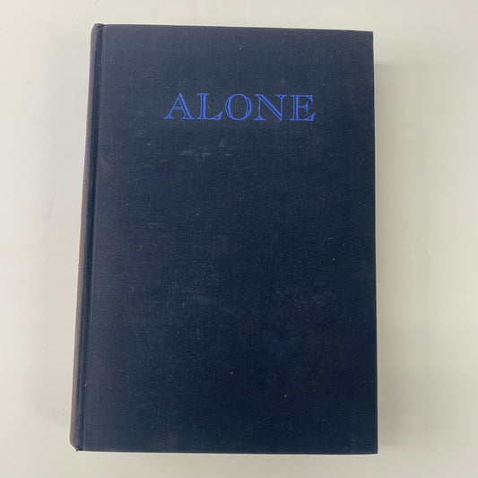 Alone - Richard E. Byrd - Apparent 1st - 1938