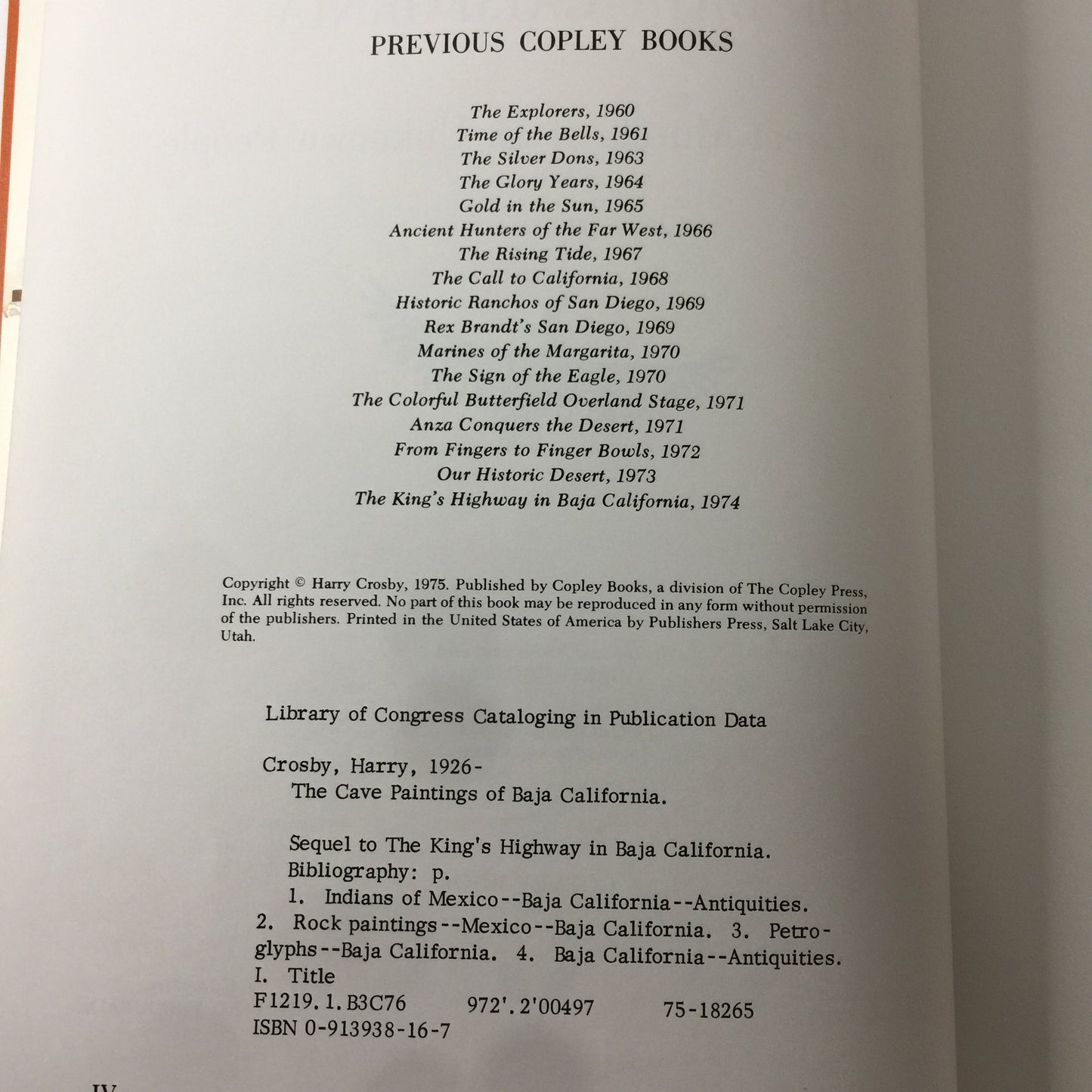 The Cave Paintings of Baja California - Harry Crosby - Limited Edition - Signed by 3 Contributors - #359 - 1975