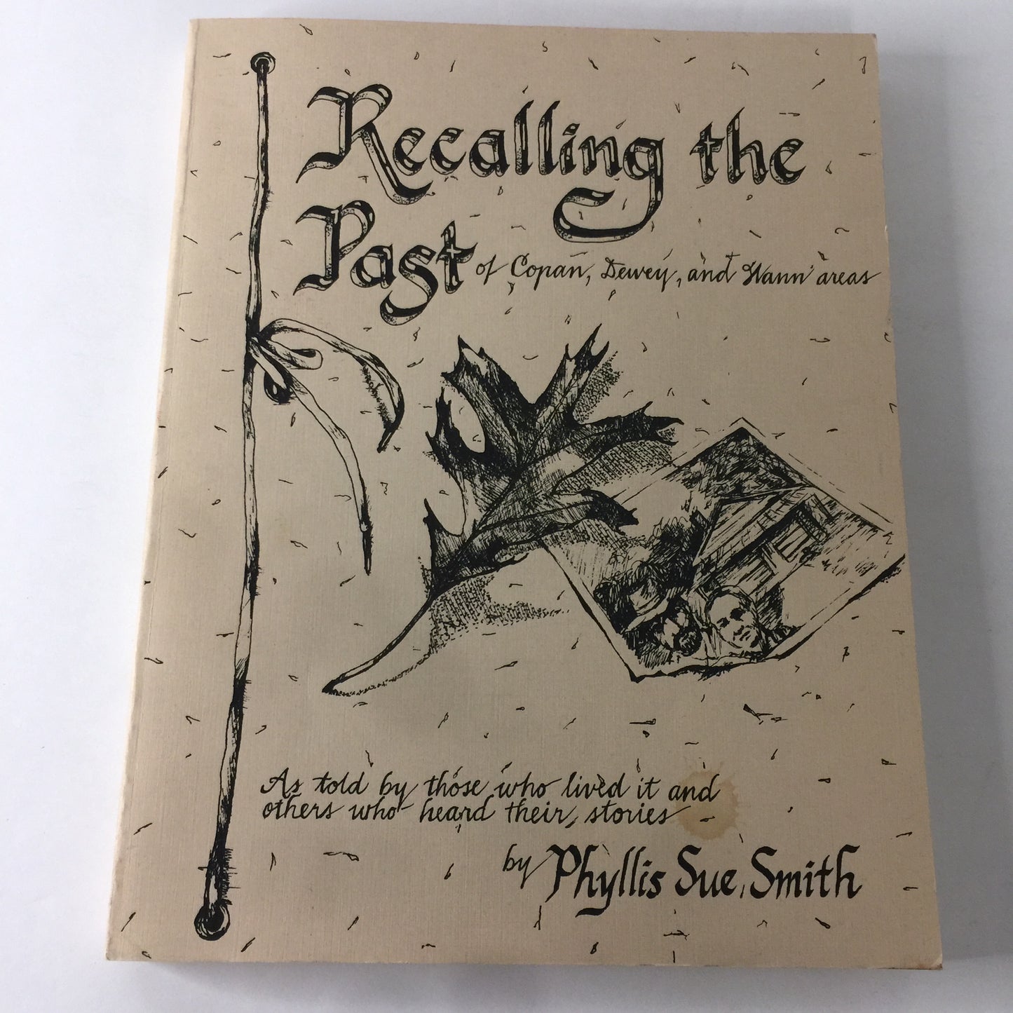 Recalling the Past - Phyllis Sue Smith - Signed