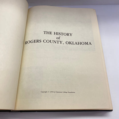 Rogers County History - Claremore College Foundation - Vol. 1 - 1979