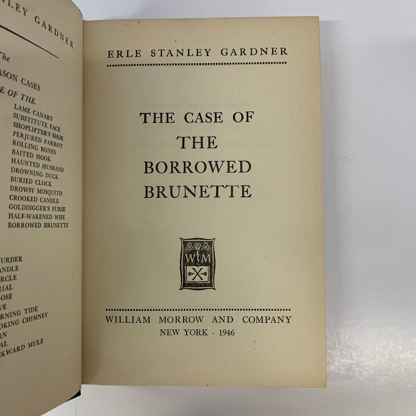 The Case of the Borrowed Brunette - Erle Stanley Gardner - First Edition - 1946