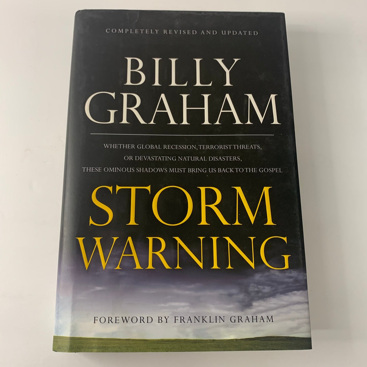 Storm Warning - Billy Graham - 1st Thus - Signed - 2010