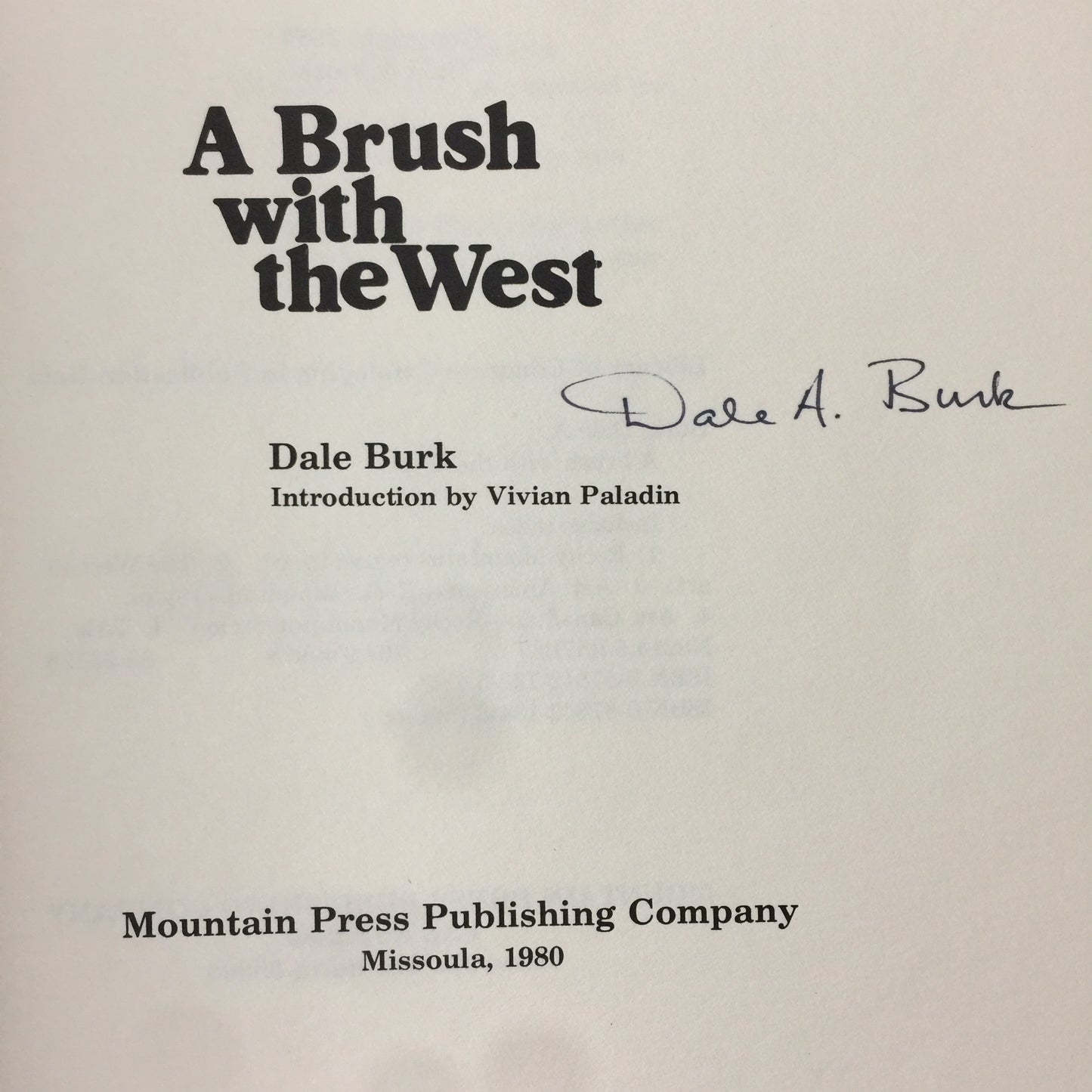 A Brush with the West - Dale Burk - Signed - 1980