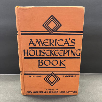 America’s Housekeeping Book - Author Unknown - First Edition - 1941