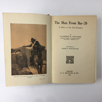 The Man from Bar-20 - Clarence E. Mulford - 1st Edition - 1918