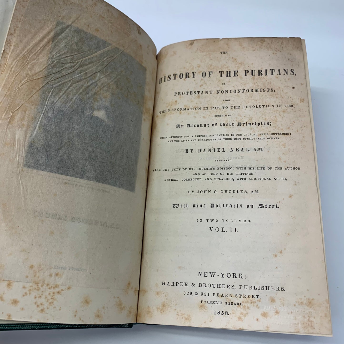 The History of the Puritans - Daniel Neal - 2 Vols. - Rebound - 1858