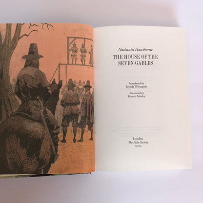 The House of the Seven Gables - Nathaniel Hawthorne - 1st Thus - Folio Society - 2012