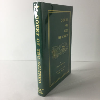 Court of The Damned - J. Gladston Emery - Signed - 1st Edition - 1992