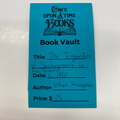 The Tragedies of Shakespeare in Two Volumes - William Shakespeare - Volume 1 - c. 1940