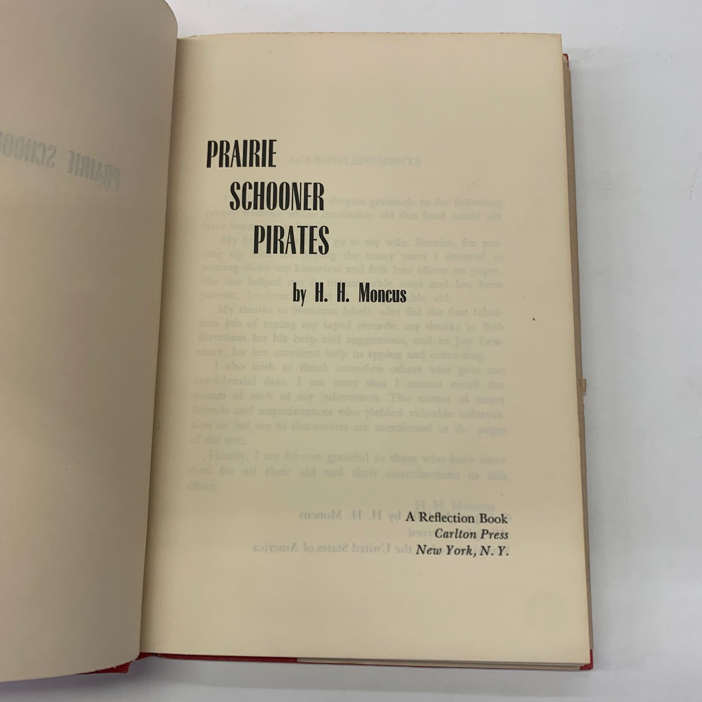 Prairie Schooner Pirates - Herman H. Moncus - Signed - 1963