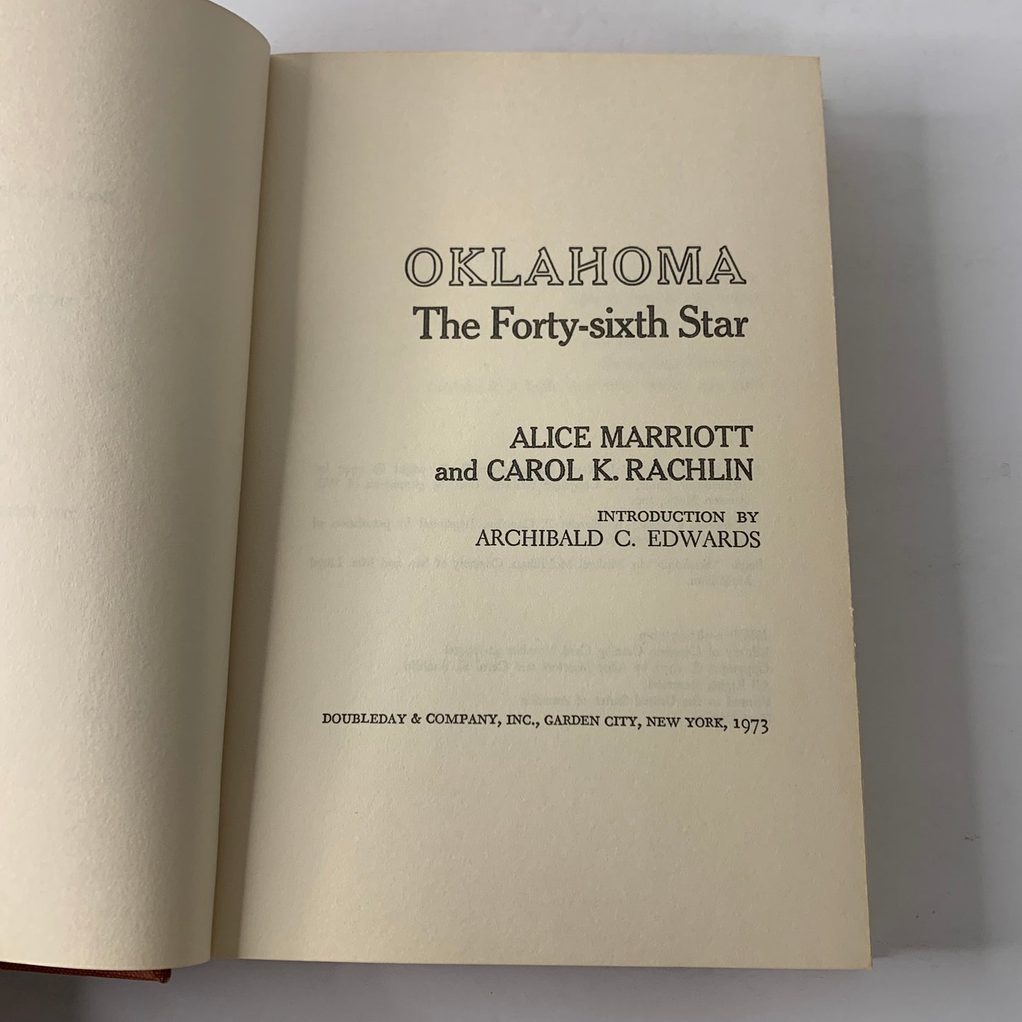 Oklahoma: The Forty-Sixth Star - Alice Marriott and Carol K. Rachlin - Signed Twice - 1973