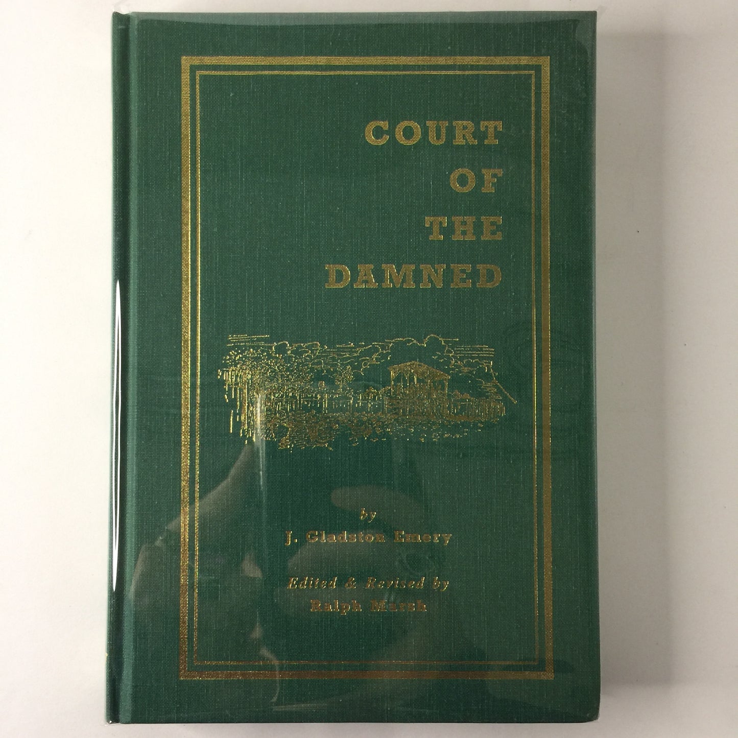 Court of The Damned - J. Gladston Emery - Signed - 1st Edition - 1992