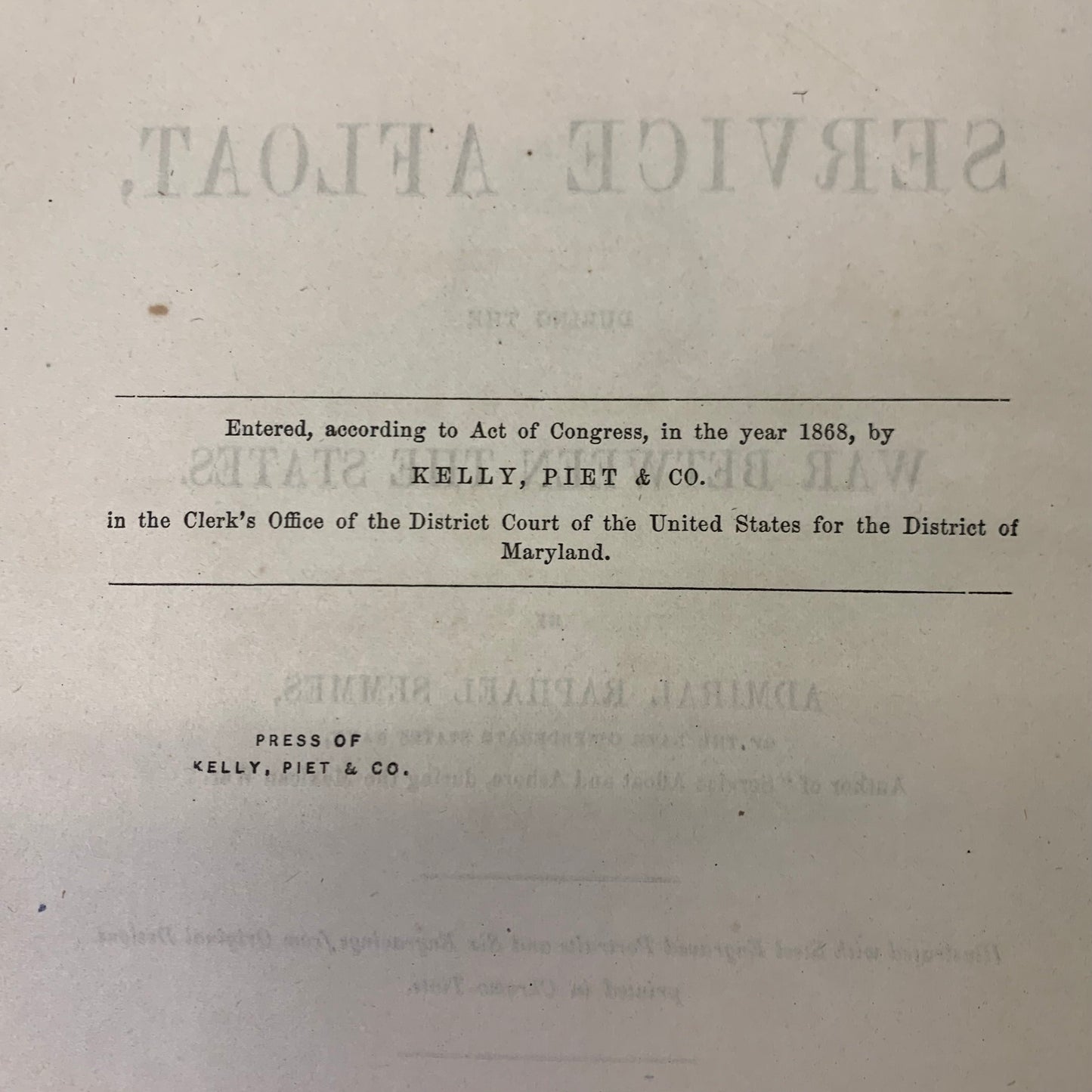 Memoirs of Service Afloat During the War Between the States - Admiral Raphael Semmes - 1869