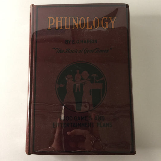 Phunology - E. O. Harbin - 1st Edition - 1923