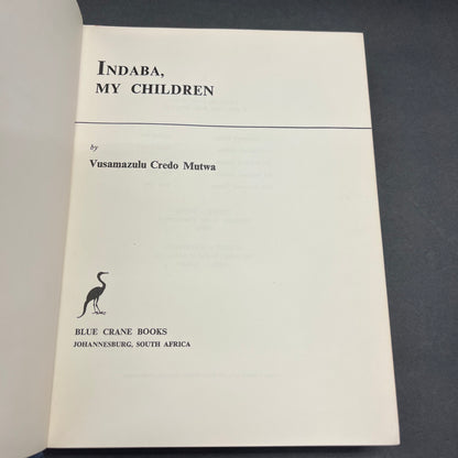 Indaba, My Children - Vusamazulu Credo Mutwa - First Edition - 1966