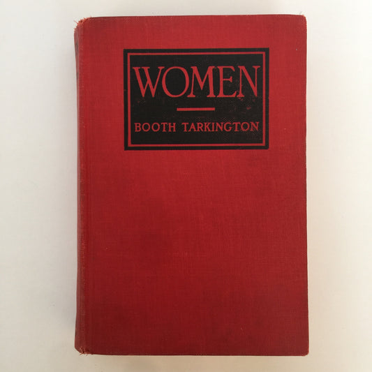 Women - Booth Tarkington - 1925
