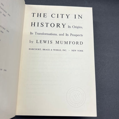 The City in History - Lewis Mumford - 1st Edition - 1961