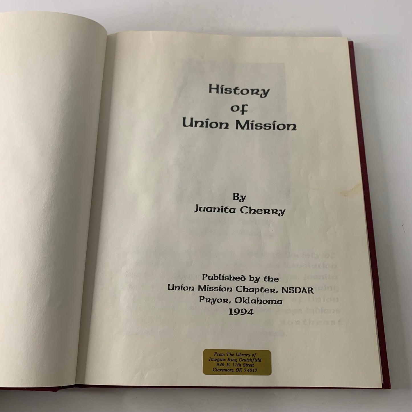 History of Union Mission - Jaunita Cherry - 1999