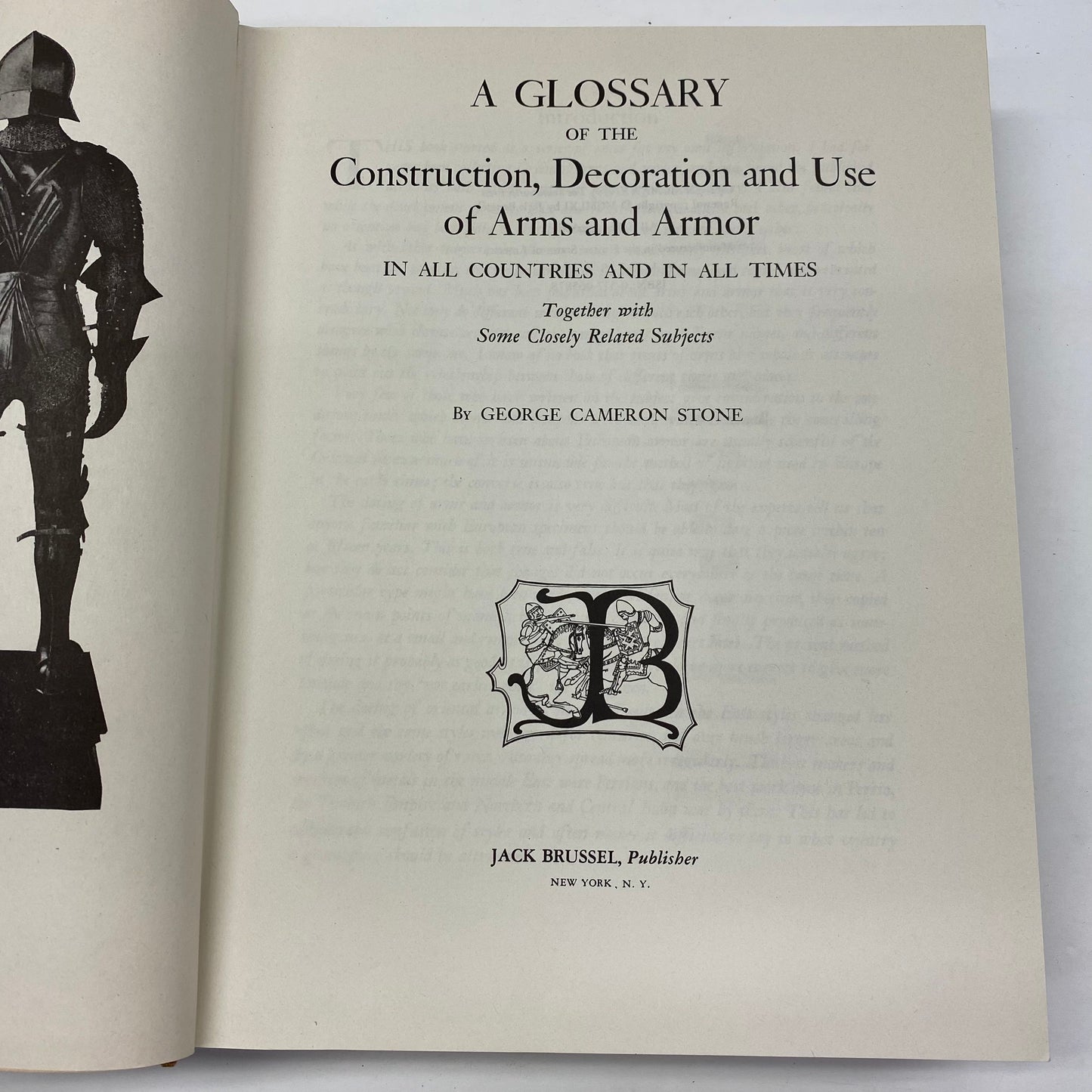 A Glossary of the Construction, Decoration and Use of Arms and Armor - George Cameron Stone - 1961