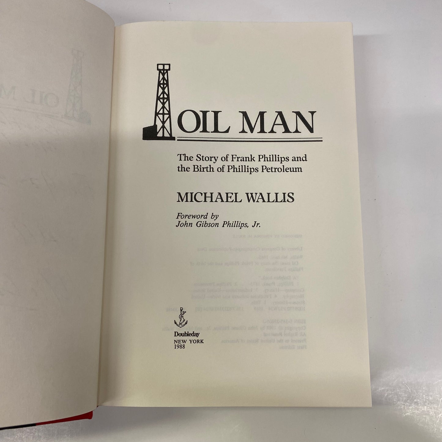 Oil Man - Michael Wallis - 1st Edition - Signed - 1988