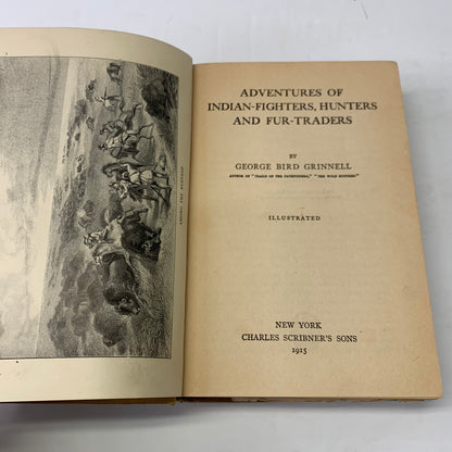 Adventures of Indian-Fighters, Hunters, and Fur-Traders - George Bird Grinnell - 1915