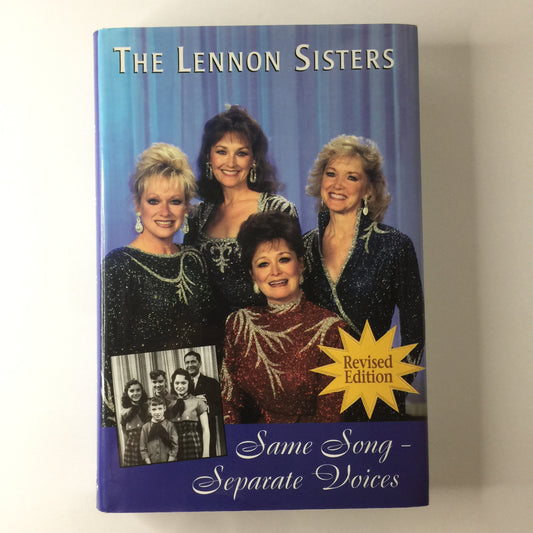 Same Song Separate Voices - Lennon Sisters - Signed by All - 1st Revised Edition - 1995