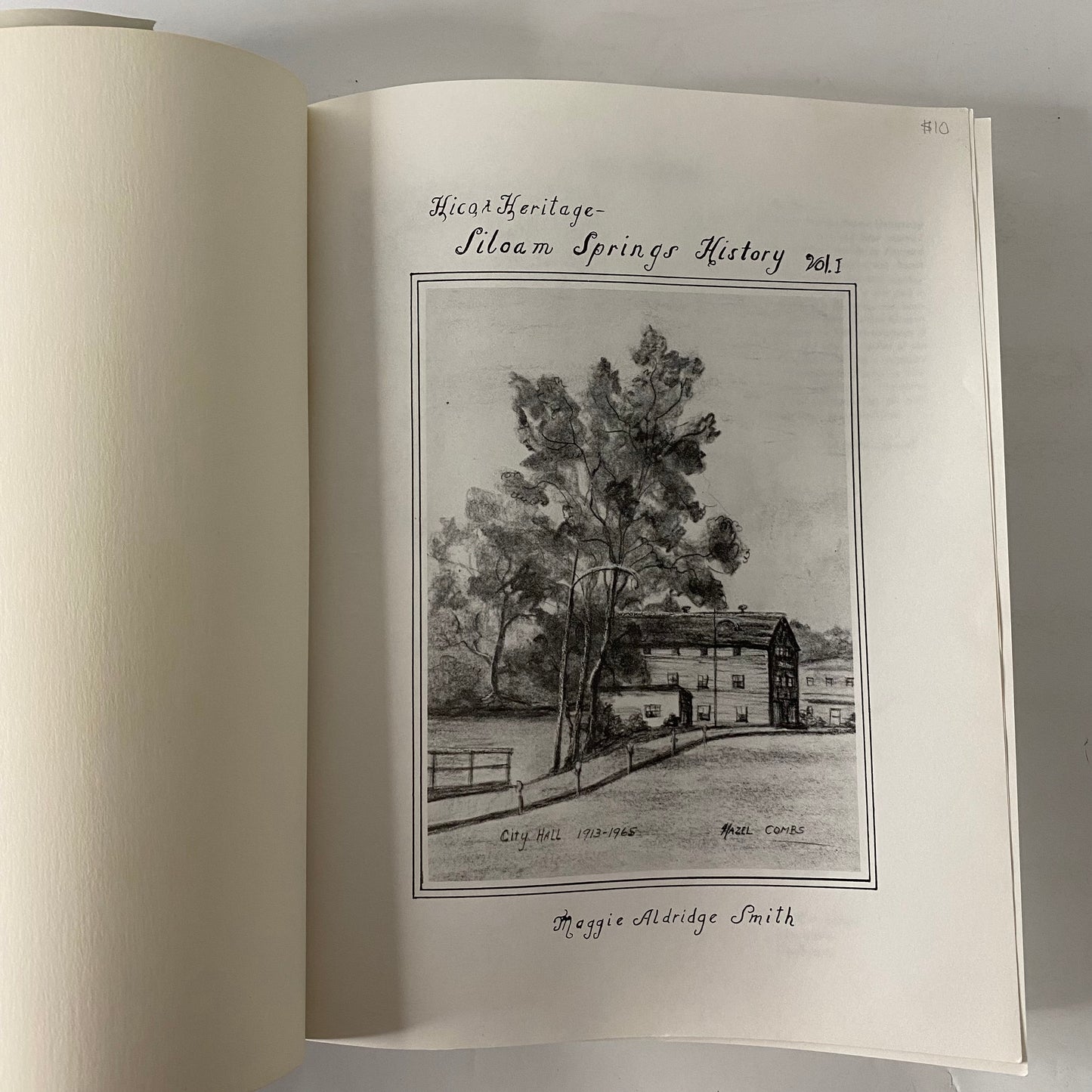 HICO: A Heritage Siloam Springs History - Maggie Aldridge Smith - Volume 1 - 1976