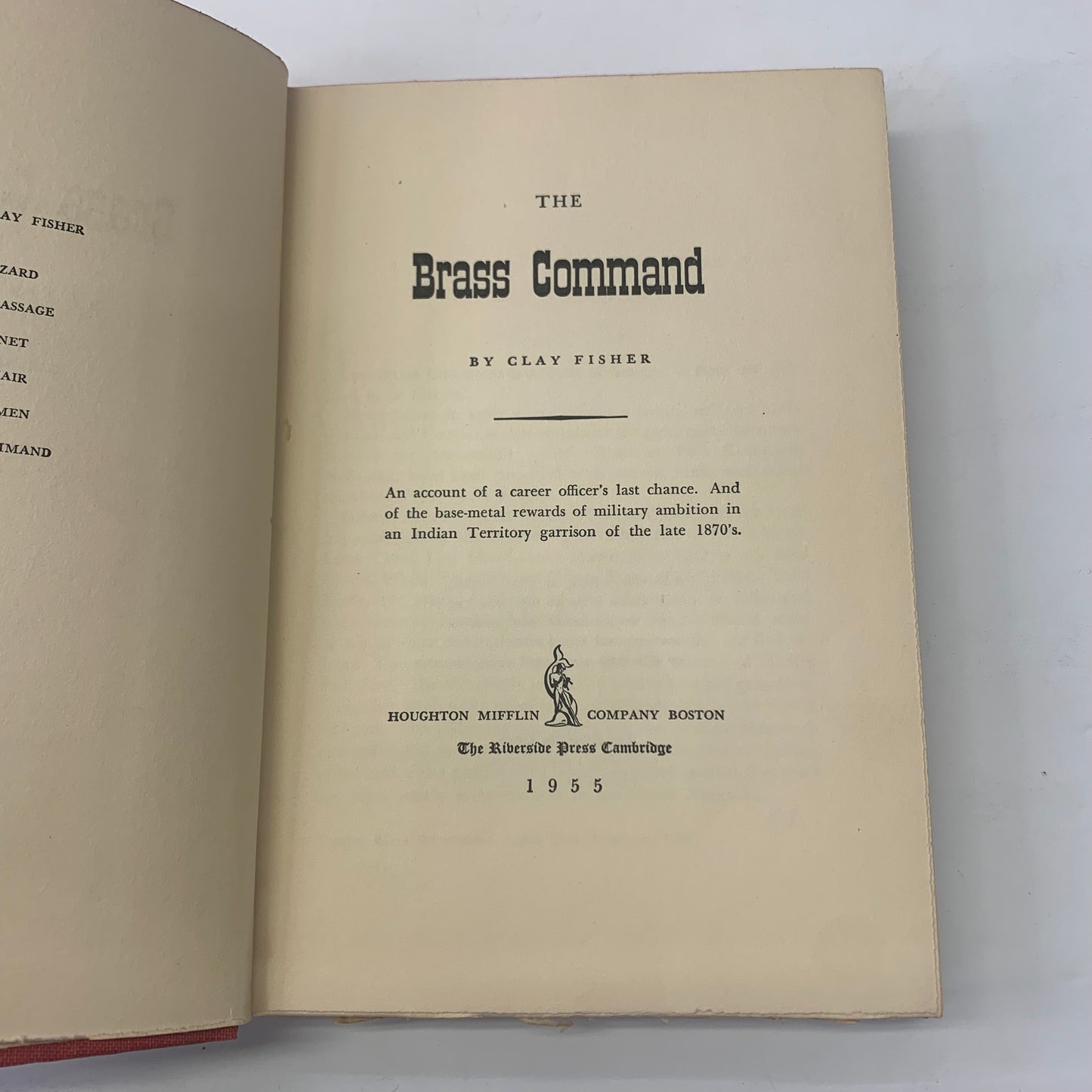 The Brass Command - Clay Fisher - 1st Edition - Pseudonym of Will Henry - 1955