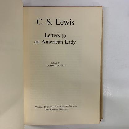 Letters to an American Lady - C.S. Lewis - 1967