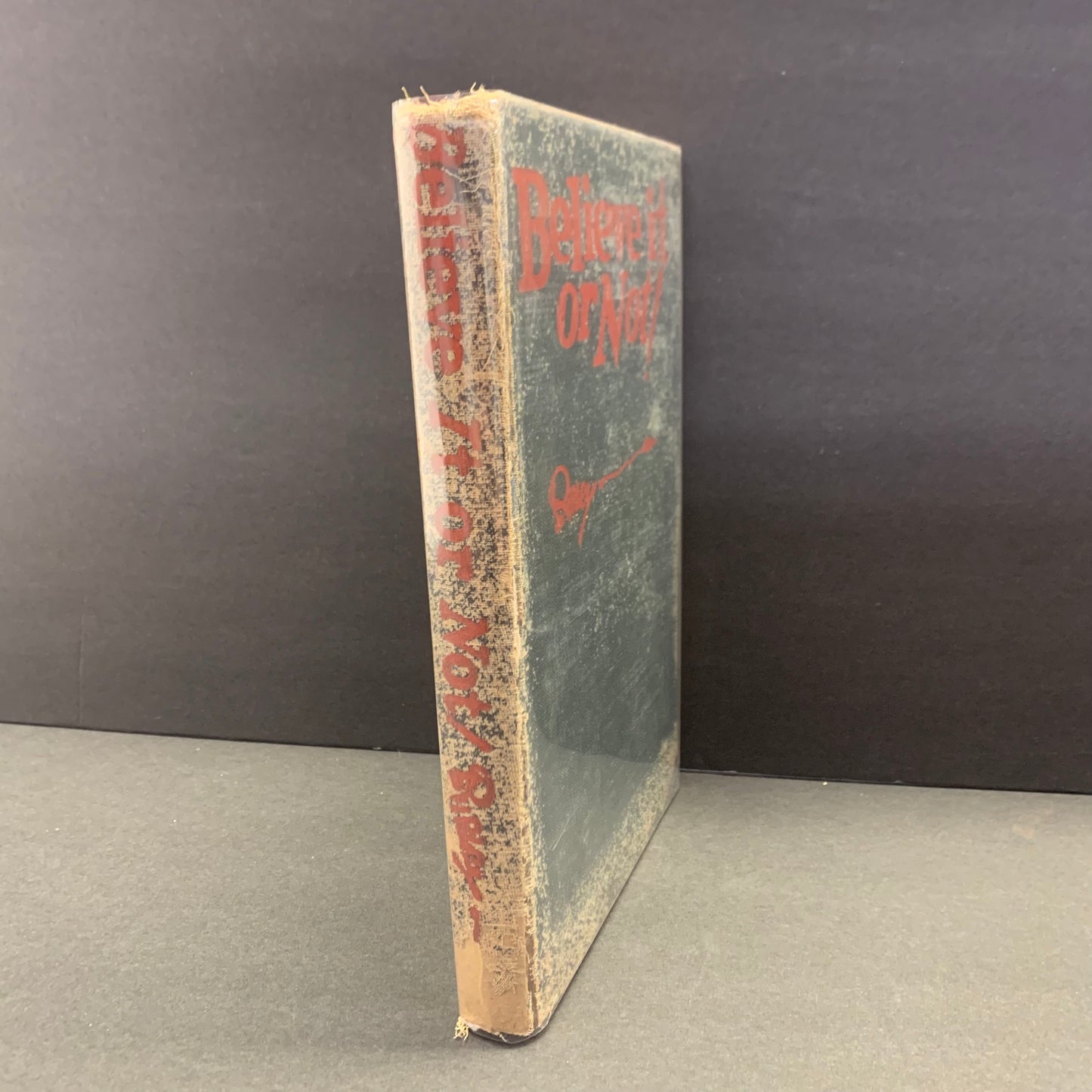 Ripley’s Believe it or Not! - Robert L. Ripley - 1930